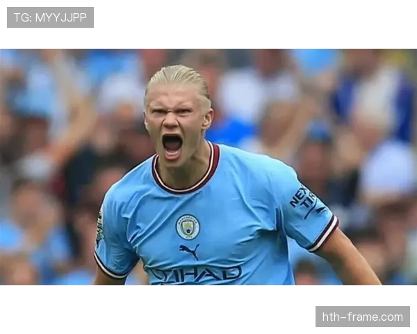 哈兰德欧冠最年轻帽子戏法纪录解析